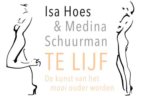 Te lijf / Dwarsligger / 436 9789049805289 Isa Hoes, Boeken, Hobby en Vrije tijd, Gelezen, Verzenden