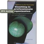 Coaching in professionele organisaties 9789055942435, Verzenden, Gelezen, R. van den Nieuwenhof