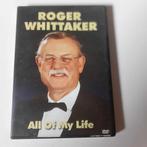 Roger Whittaker All of my life, Verzenden, Gebruikt