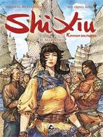 Shi Xiu, koningin der piraten 2 -   Allianties 9789460782978, Gelezen, Nicolas Meylander, NICOLAS. Meylander,, Verzenden