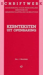 Kernteksten Uit Openbaringen 9789061408512 Ds. J. Noordam, Verzenden, Gelezen, Ds. J. Noordam