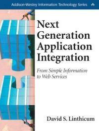 Next Generation Application Integration 9780201844566, Boeken, Taal | Engels, Zo goed als nieuw, Verzenden