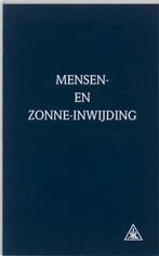 Mensen- en zonne-inwijding 9789062715183 A.A. Bailey, Verzenden, Gelezen, A.A. Bailey