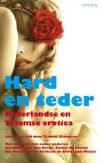 Hard en teder 9789044619171, Verzenden, Gelezen