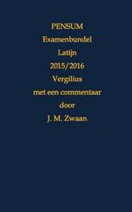 9789402137750 Pensum examenbundel Latijn 2015/2016 Vergilius, Verzenden, Nieuw, Jan Marcus Zwaan