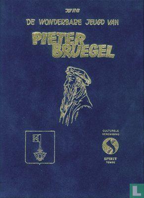 De wonderbare jeugd van Pieter Bruegel - 2003, Boeken, Stripboeken, Zo goed als nieuw, Eén stripboek, Verzenden