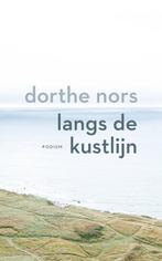 9789463811286 Langs de kustlijn | Tweedehands, Verzenden, Zo goed als nieuw, Dorthe Nors
