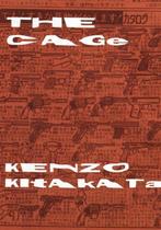 The Cage 9781932234244 Kenzo Kitakata, Boeken, Verzenden, Zo goed als nieuw, Kenzo Kitakata