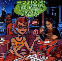 cd - Michael Shelley - Too Many Movies, Cd's en Dvd's, Cd's | Overige Cd's, Zo goed als nieuw, Verzenden