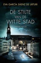 Witte stad 1 - De stilte van de witte stad, Ophalen of Verzenden, Nieuw