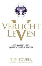 Verlicht leven 9789400500259 Tijn Touber, Boeken, Verzenden, Zo goed als nieuw, Tijn Touber