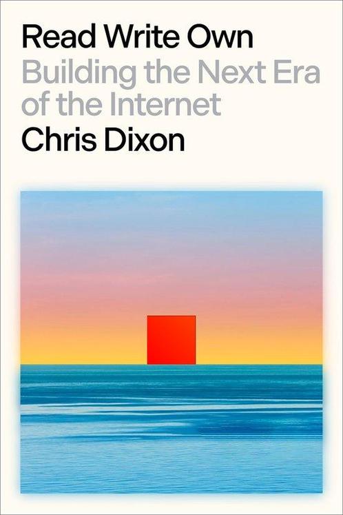 Read Write Own 9780593731383 Chris Dixon, Boeken, Overige Boeken, Zo goed als nieuw, Verzenden