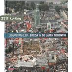Breda in de jaren negentig 9789044515657 Johan van Gurp, Verzenden, Zo goed als nieuw, Johan van Gurp