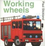 Working wheels by Paul Stickland (Paperback), Gelezen, Paul Stickland, Mathew Price, Verzenden