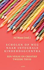 Scholen op weg naar integrale kinderdagcentra 9789461532008, Verzenden, Zo goed als nieuw