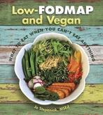 9781570673375 LOW FODMAP  VEGAN Joanne Stepaniak, Boeken, Verzenden, Nieuw, Joanne Stepaniak