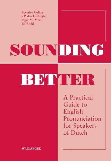 Sounding Better | 9789066754287, Boeken, Studieboeken en Cursussen, Verzenden