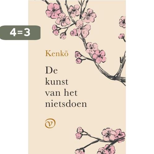De kunst van het nietsdoen 9789028210462 Kenko, Boeken, Literatuur, Gelezen, Verzenden