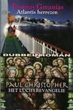 Atlantis-lucifer evangelie 9789089680815 Thomas Greanias, Verzenden, Gelezen, Thomas Greanias