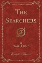 The Searchers (Classic Reprint) (Paperback), Gelezen, John Foster, Verzenden