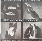 Moderne Yogaboek 9789055013449 Anna Kent Rush, Boeken, Anna Kent Rush, Gelezen, Verzenden