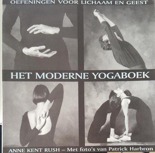 Moderne Yogaboek 9789055013449 Anna Kent Rush, Boeken, Esoterie en Spiritualiteit, Gelezen, Verzenden