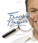 Frans Bauer 9789043910224 Bovée, Boeken, Gelezen, Bovée, Louis, Bovee, L., Verzenden