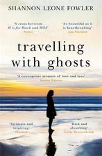 Travelling with Ghosts 9781474605984 Shannon Leone Fowler, Verzenden, Gelezen, Shannon Leone Fowler