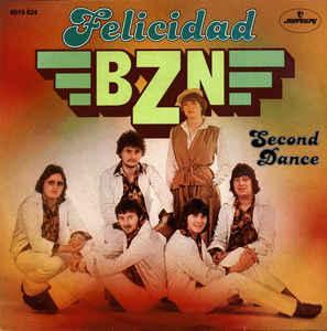 vinyl single 7 inch - BZN - Felicidad, Cd's en Dvd's, Vinyl Singles, Zo goed als nieuw, Verzenden