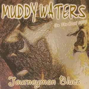 cd - Muddy Waters - Journeyman Blues, Cd's en Dvd's, Cd's | Overige Cd's, Zo goed als nieuw, Verzenden