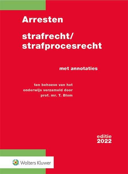 Arresten strafrecht/strafprocesrecht 2022, Boeken, Studieboeken en Cursussen, Verzenden