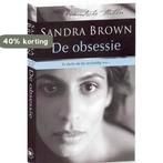 OBSESSIE, DE 9789044309874 Sandra Brown, Boeken, Verzenden, Gelezen, Sandra Brown
