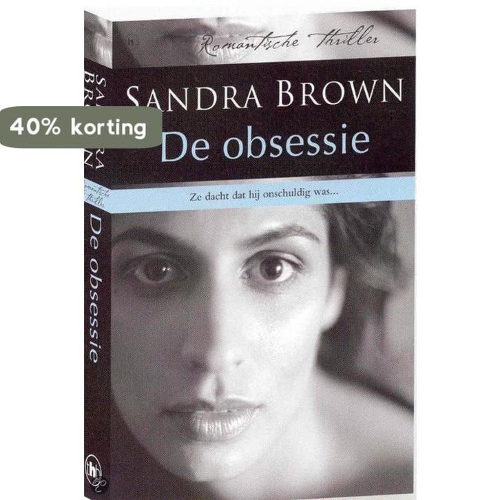 OBSESSIE, DE 9789044309874 Sandra Brown, Boeken, Romans, Gelezen, Verzenden