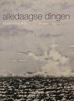 Alledaagse dingen 9789060208625, Verzenden, Gelezen