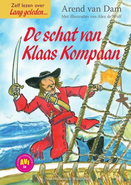 De schat van Klaas Kompaan / Lang geleden 9789000354405, Boeken, Kinderboeken | Jeugd | onder 10 jaar, Zo goed als nieuw, Verzenden