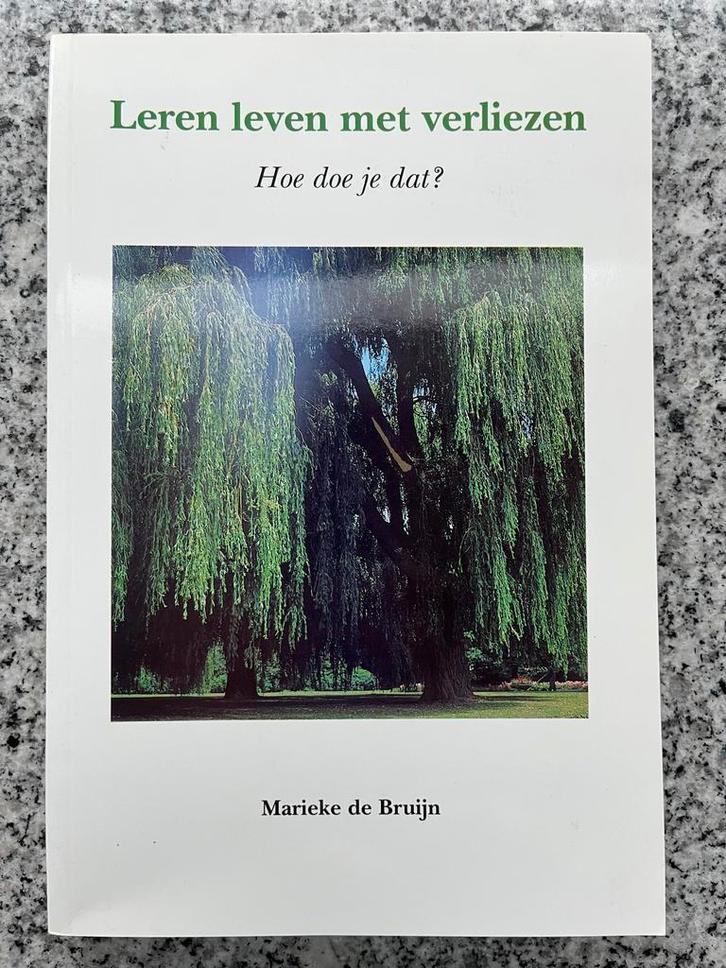 Leren leven met verliezen – Hoe doe je dat?, Boeken, Psychologie, Persoonlijkheidsleer, Gelezen, Verzenden
