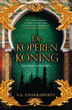 De koperen koning / Daevabad / 2 9789022594711, Boeken, Fantasy, Verzenden, Zo goed als nieuw, S.A. Chakraborty