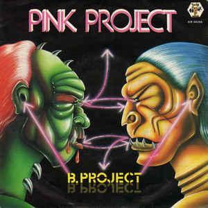 Single vinyl / 7 inch - Pink Project - B-Project, Cd's en Dvd's, Vinyl Singles, Zo goed als nieuw, Verzenden