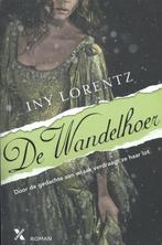 De wandelhoer 9789401601917 Iny Lorentz, Boeken, Verzenden, Zo goed als nieuw, Iny Lorentz