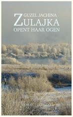 Zulajka opent haar ogen 9789021403014 Guzel Jachina, Boeken, Verzenden, Gelezen, Guzel Jachina