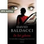 In het geheim 9789022995044 David Baldacci, Boeken, Thrillers, Verzenden, Gelezen, David Baldacci