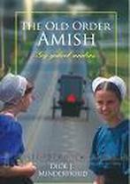 Old Order Amish / Regio-Boek 9789087881184 D.J. Minderhoud, Boeken, Verzenden, Zo goed als nieuw, D.J. Minderhoud