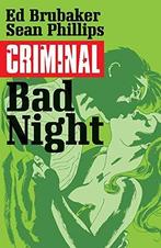 Criminal Volume 4 9781632152602 Ed Brubaker, Verzenden, Zo goed als nieuw, Ed Brubaker