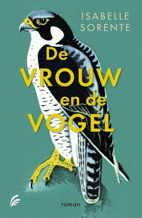 9789056727345 De vrouw en de vogel | Tweedehands, Boeken, Romans, Zo goed als nieuw, Verzenden