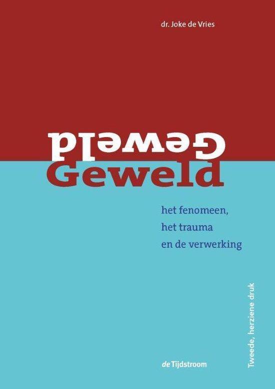 Geweld, 9789058983015, Boeken, Studieboeken en Cursussen, Zo goed als nieuw, Verzenden