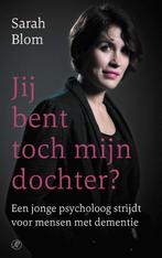 Jij bent toch mijn dochter? 9789029527347 Sarah Blom, Boeken, Verzenden, Gelezen, Sarah Blom