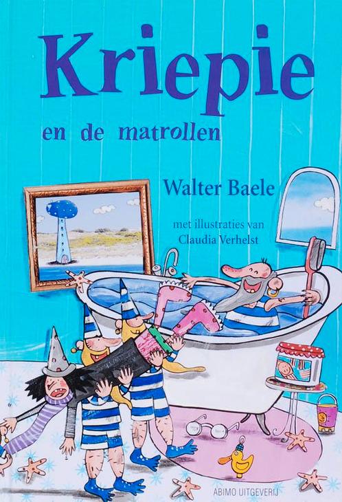 Kriepie en de matrollen / Kriepie 9789059323667 W. Baele, Boeken, Kinderboeken | Jeugd | onder 10 jaar, Gelezen, Verzenden