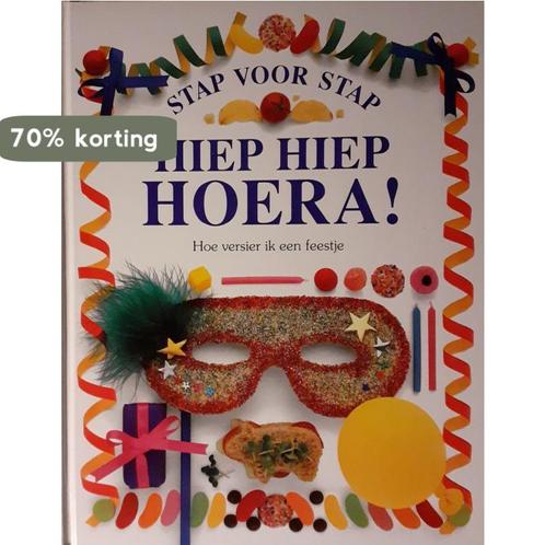 HIEP HIEP HOERA - STAP VOOR STAP 9789052470078 Angela, Boeken, Overige Boeken, Zo goed als nieuw, Verzenden