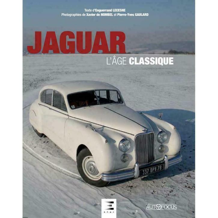 Jaguar, L’Âge Classique, Boeken, Auto's | Boeken, Algemeen, Nieuw, Verzenden