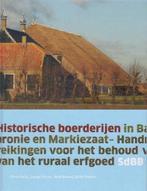 Historische boerderijen in Baronie en Markiezaat, Boeken, Kunst en Cultuur | Architectuur, Gelezen, Christ Buiks, Verzenden